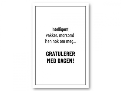 Intelligent, vakker, morsom… | 10x15 cm ikke relevant - Papirkort.no