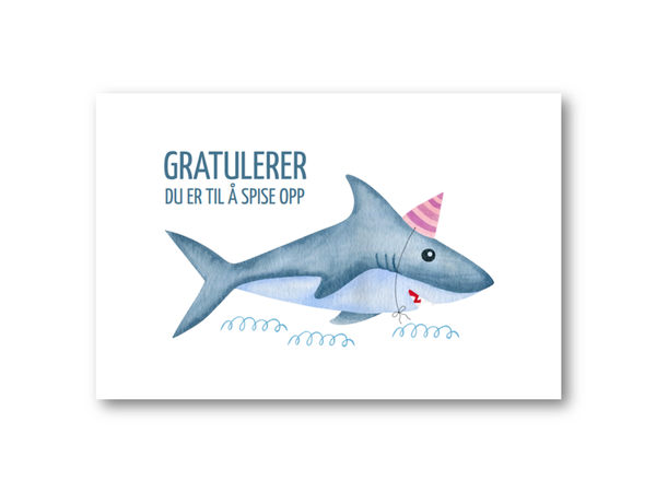  Gratulerer Du Er Til Å Spise Opp | 10x15 cm