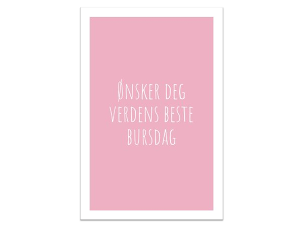 Verdens beste bursdag | 10x15 cm