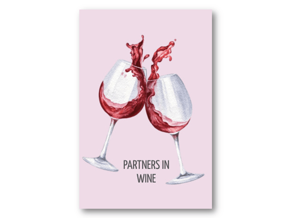 Partners in wine | 10x15 cm