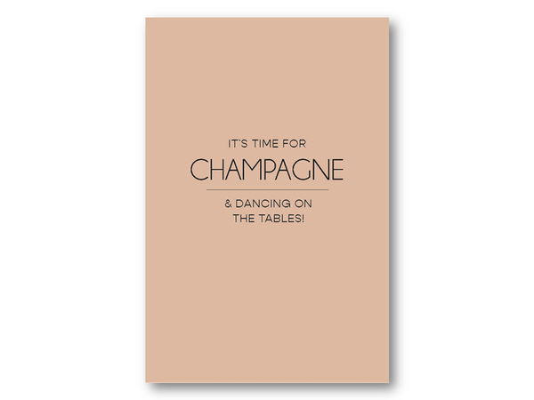 It's time for champagne | 10x15 cm