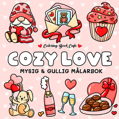 Målarbok: Cozy Love Cozy Love - Hobby