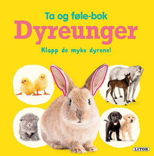 Lekebok Ta- og føle Dyreunger