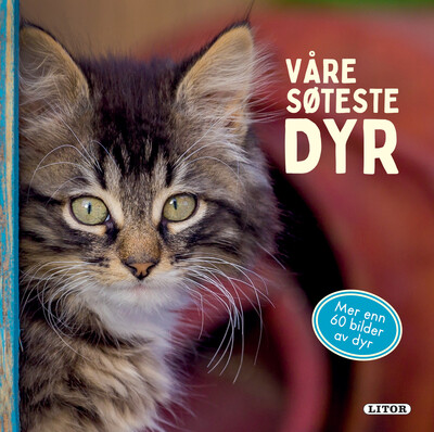 Pekebok Våre søteste dyr Våre søteste dyr - Egmont Litor