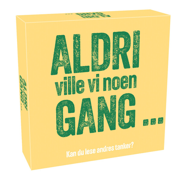Gift Game Aldri ville vi noen gang